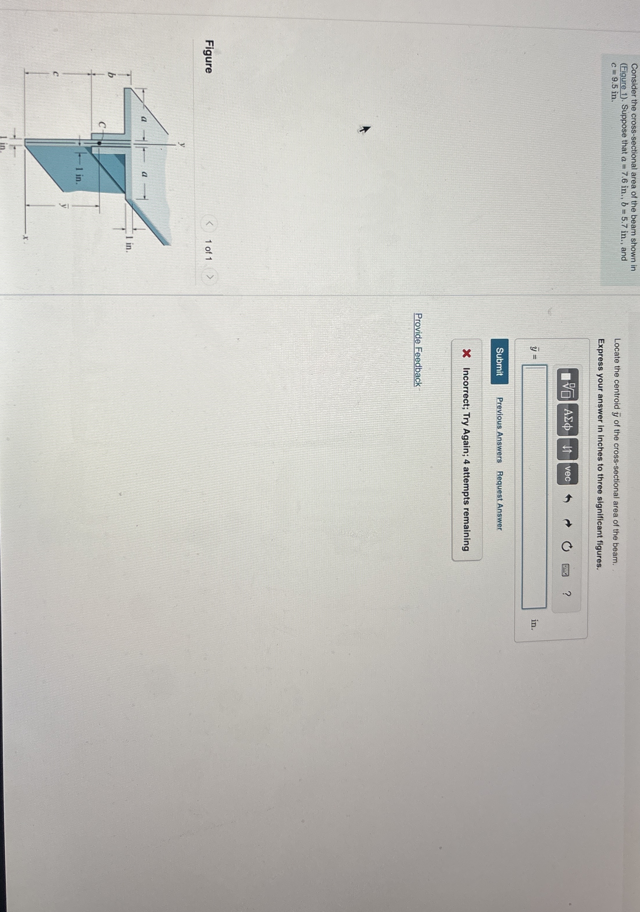 Consider the cross - sectional area of the beam