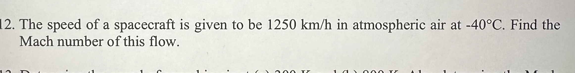 The speed of a spacecraft is given to be 1 2 5 0
