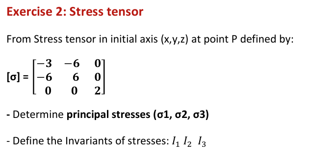 Exercise 2 : Stress tensor From Stress tensor in