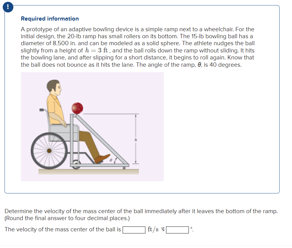 A prototype of an adaptive bowling device is a