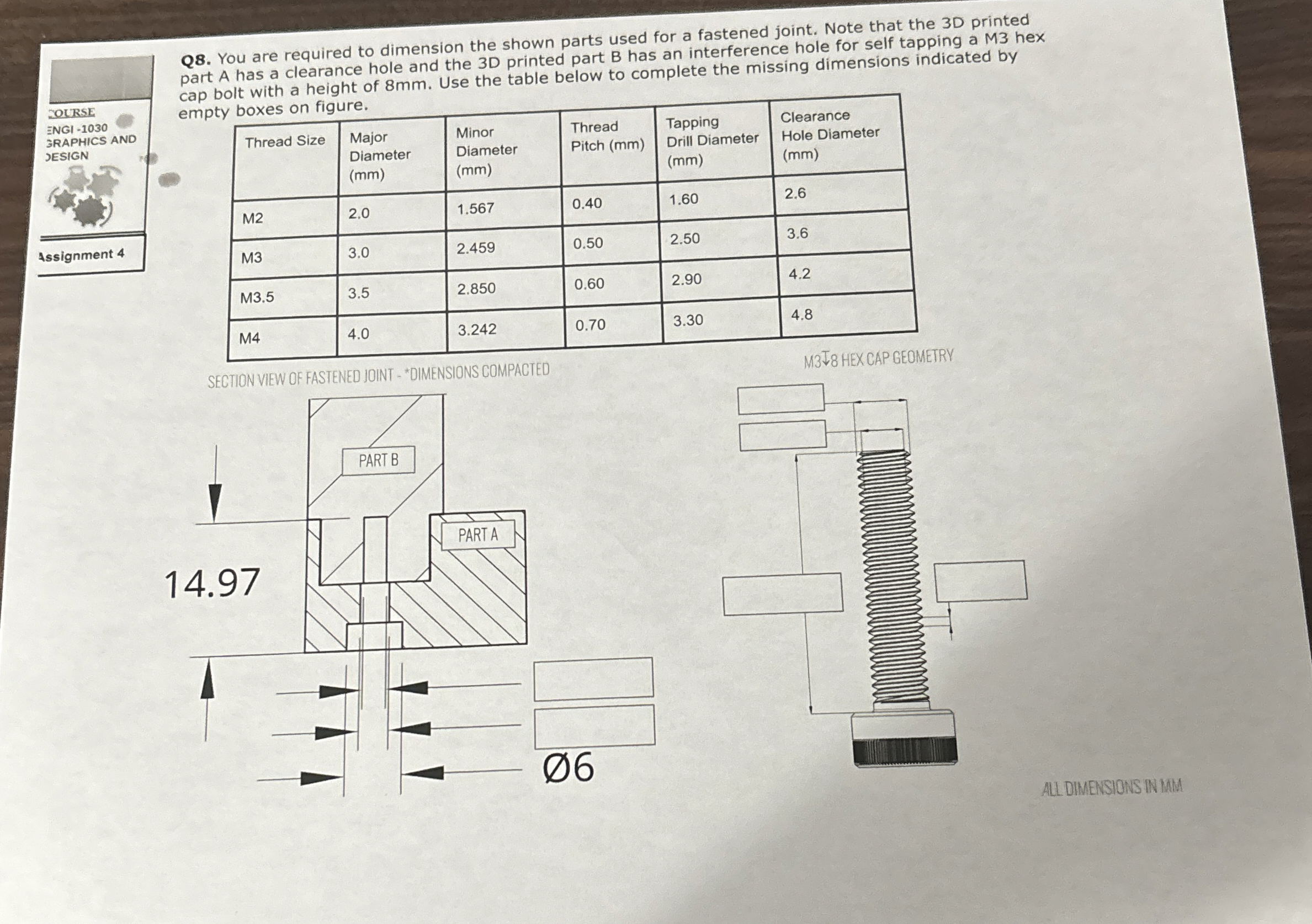 Q 8 . You are required to dimension the shown