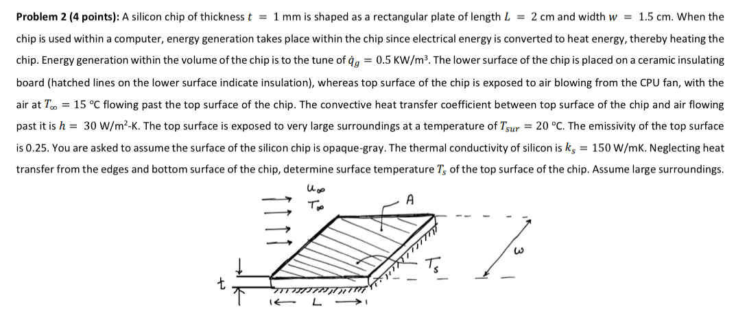 Problem 2 ( 4 points ) : A silicon chip of
