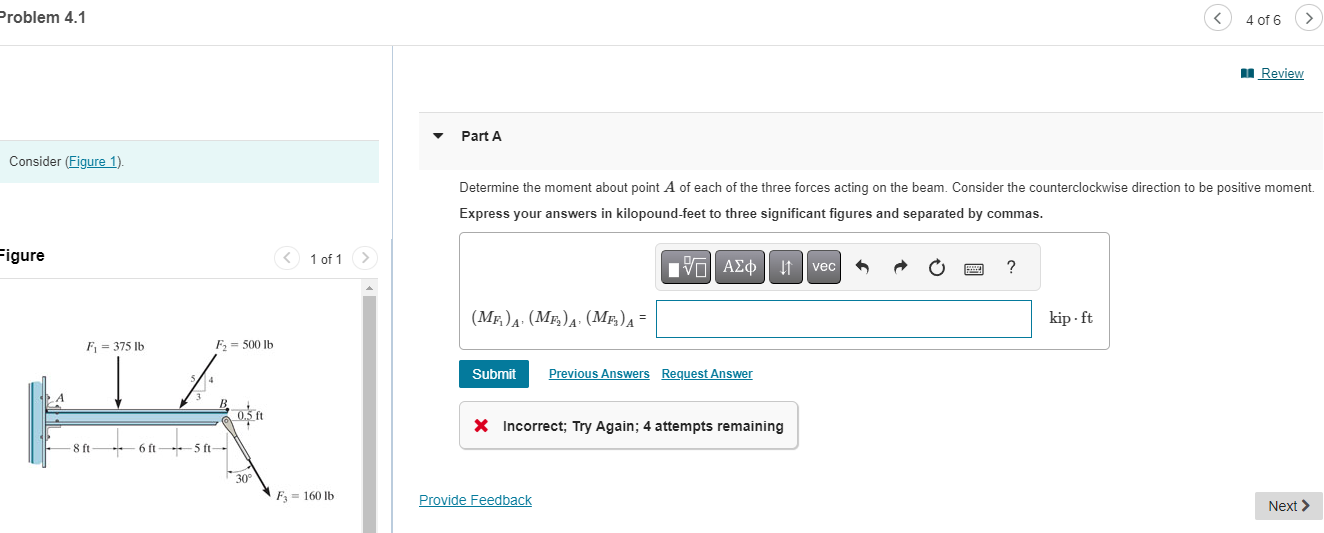 Consider ( Figure 1 ) . aigure Part A Determine