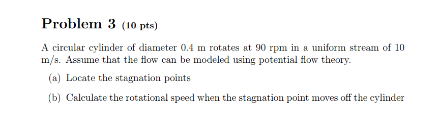 Problem 3 ( 1 0 pts ) A circular cylinder of