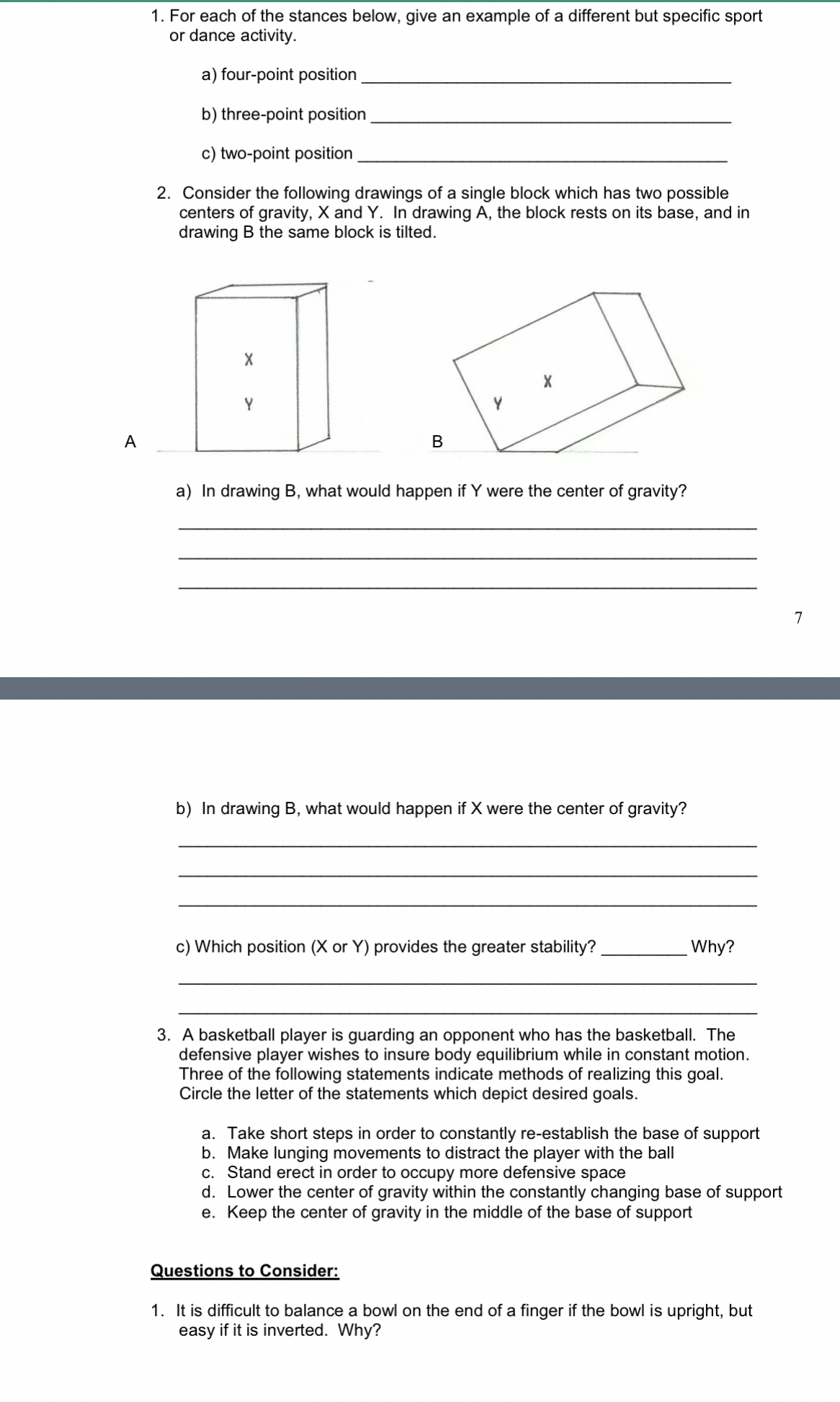 For each of the stances below, give an example of