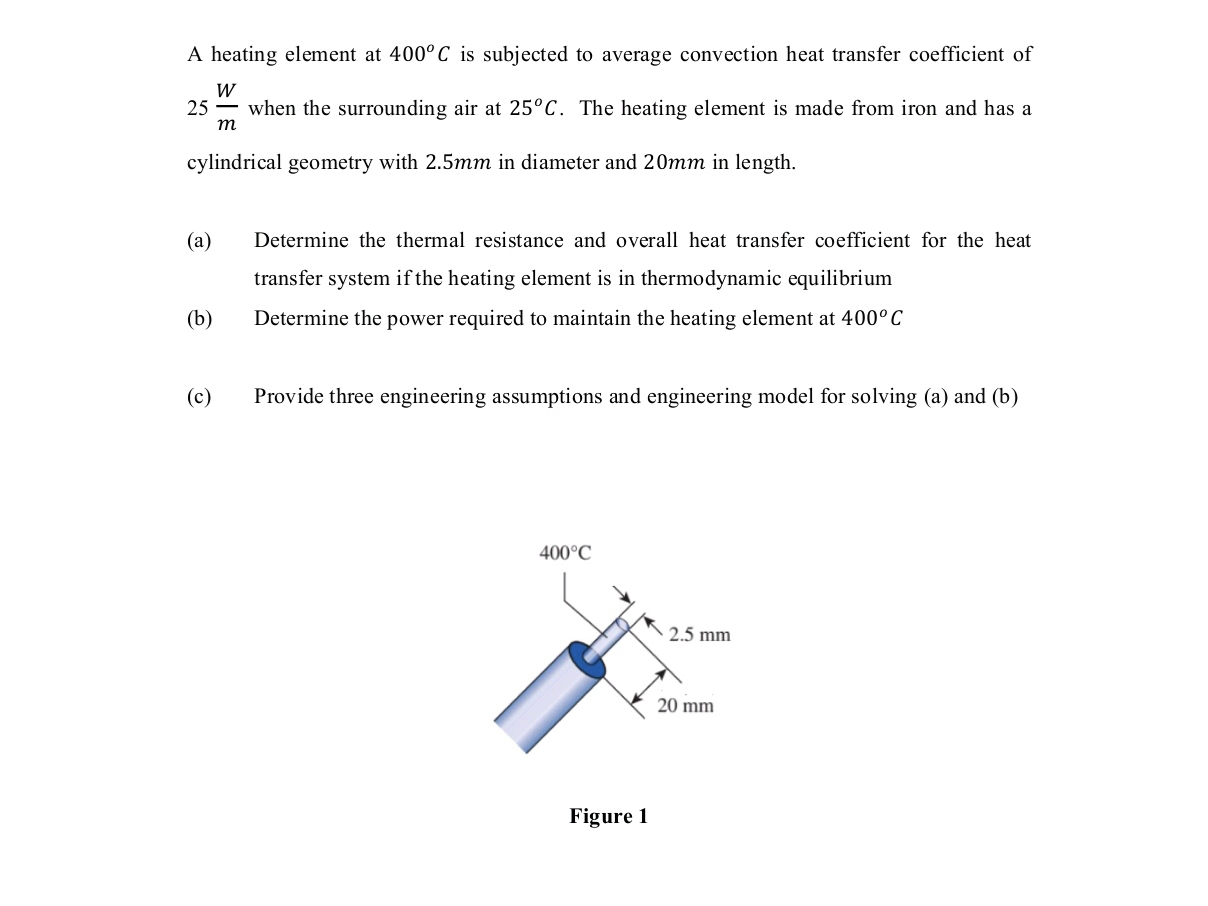 A heating element at \ ( 4 0 0 ^ { \ circ } \