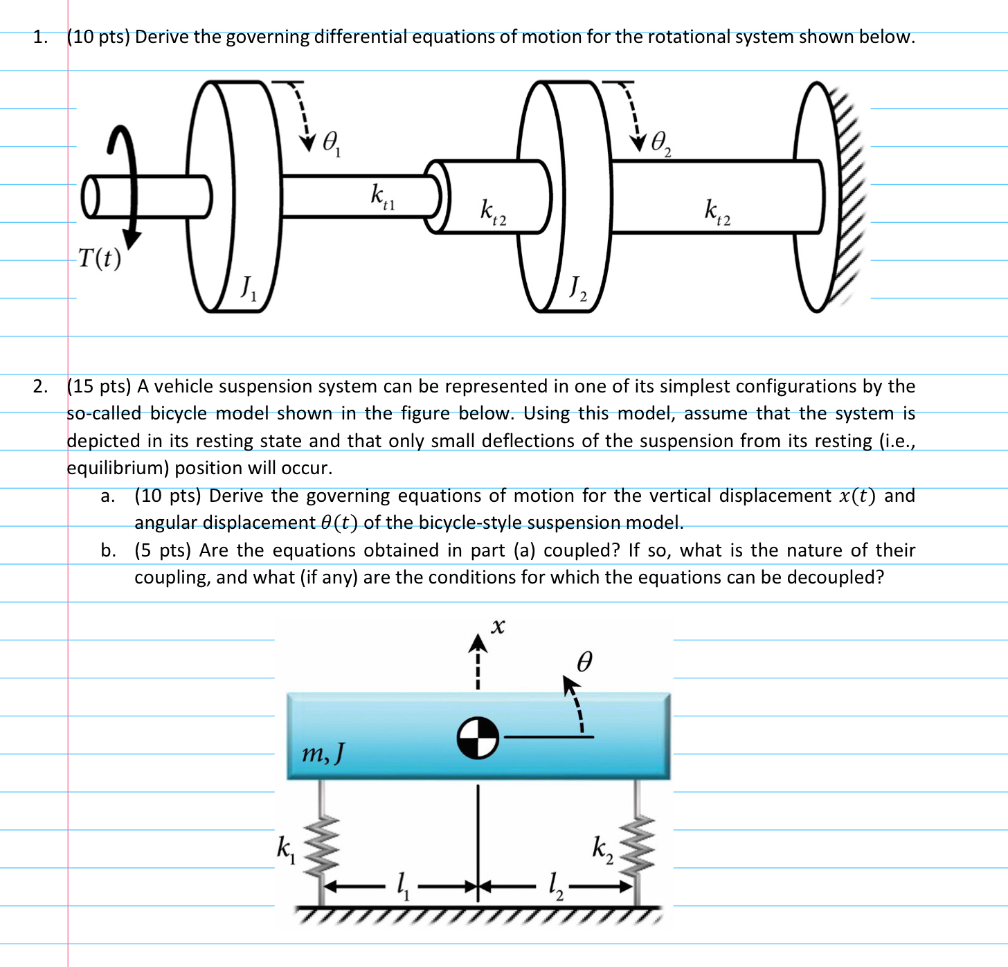 ( 1 0 pts ) Derive the governing differential