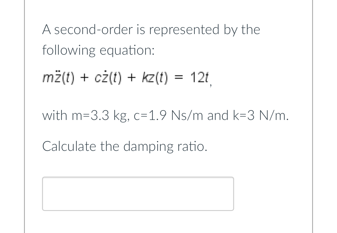 A second - order is represented by the following