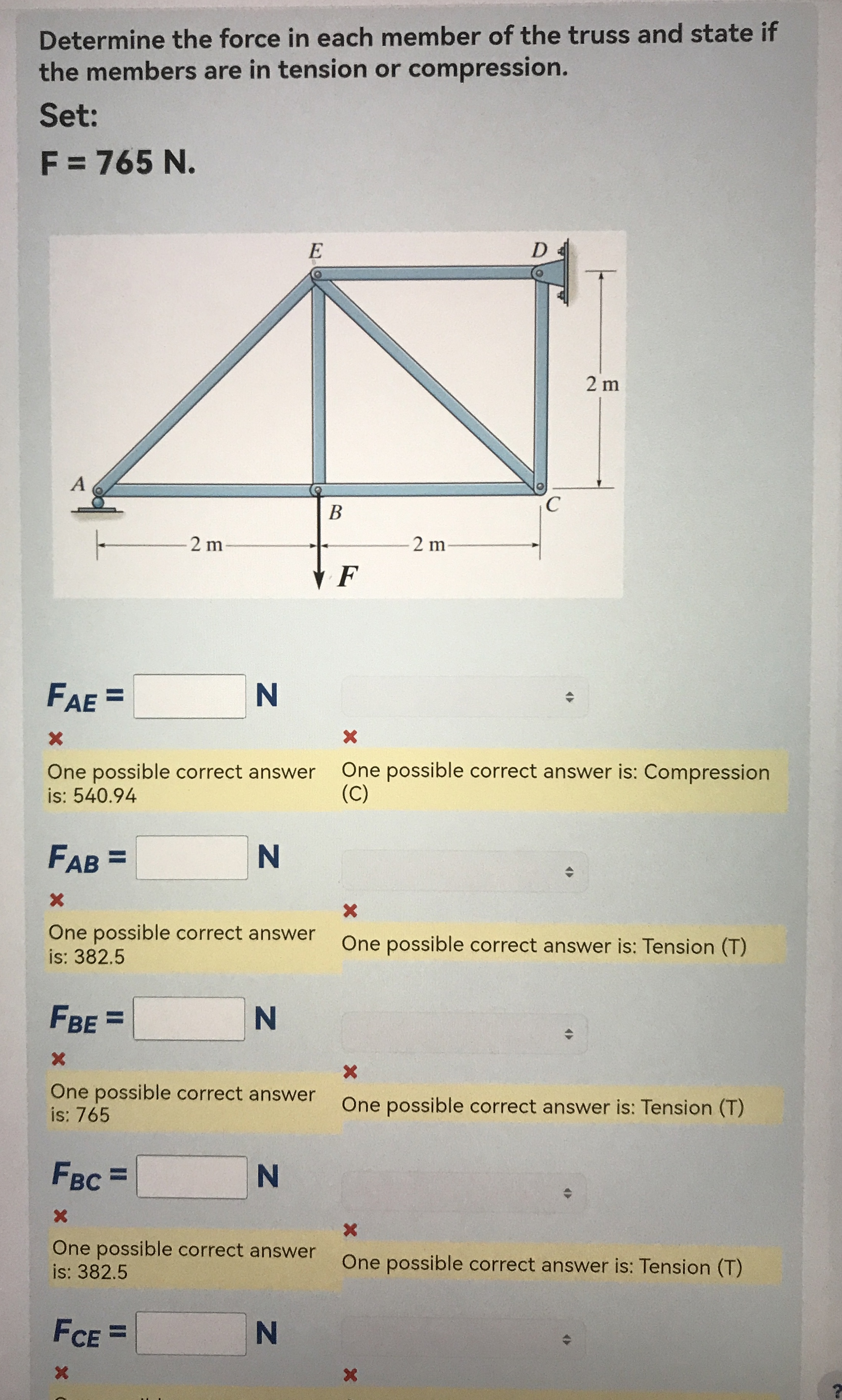Determine the force in each member of the truss