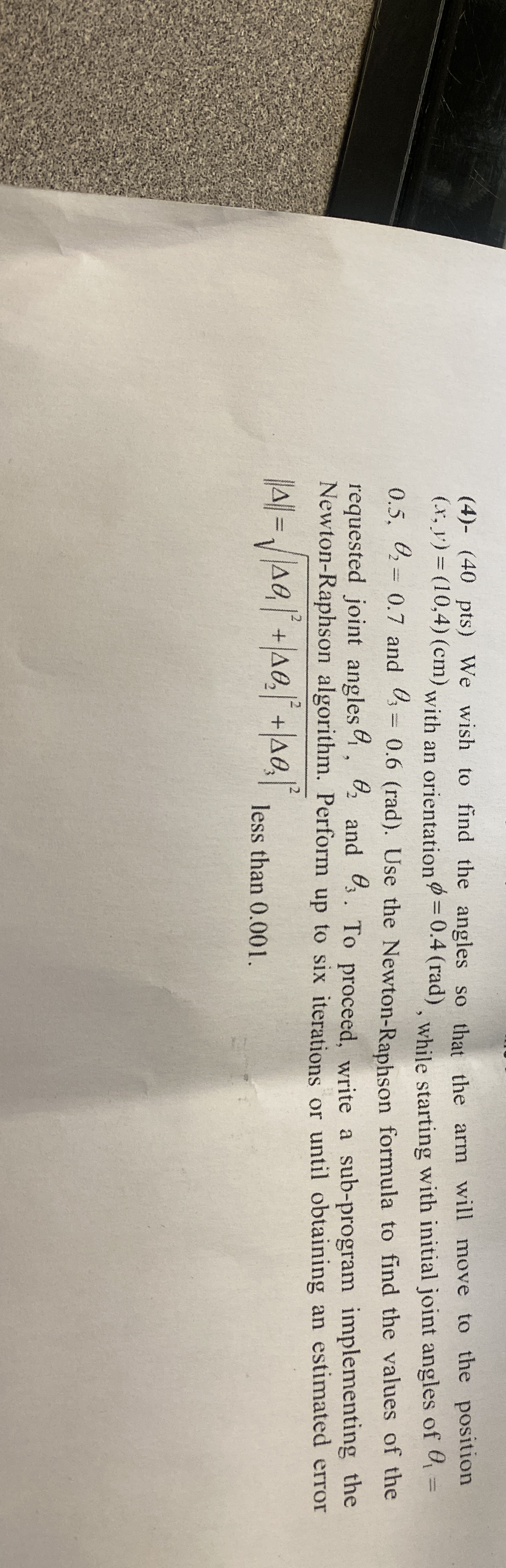 ( 4 ) - ( 4 0 pts ) We wish to find the angles so