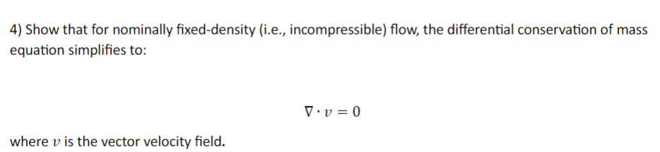 Show that for nominally fixed - density ( i . e .