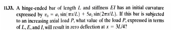 1 1 . 3 3 . A hinge - ended bar of length L and