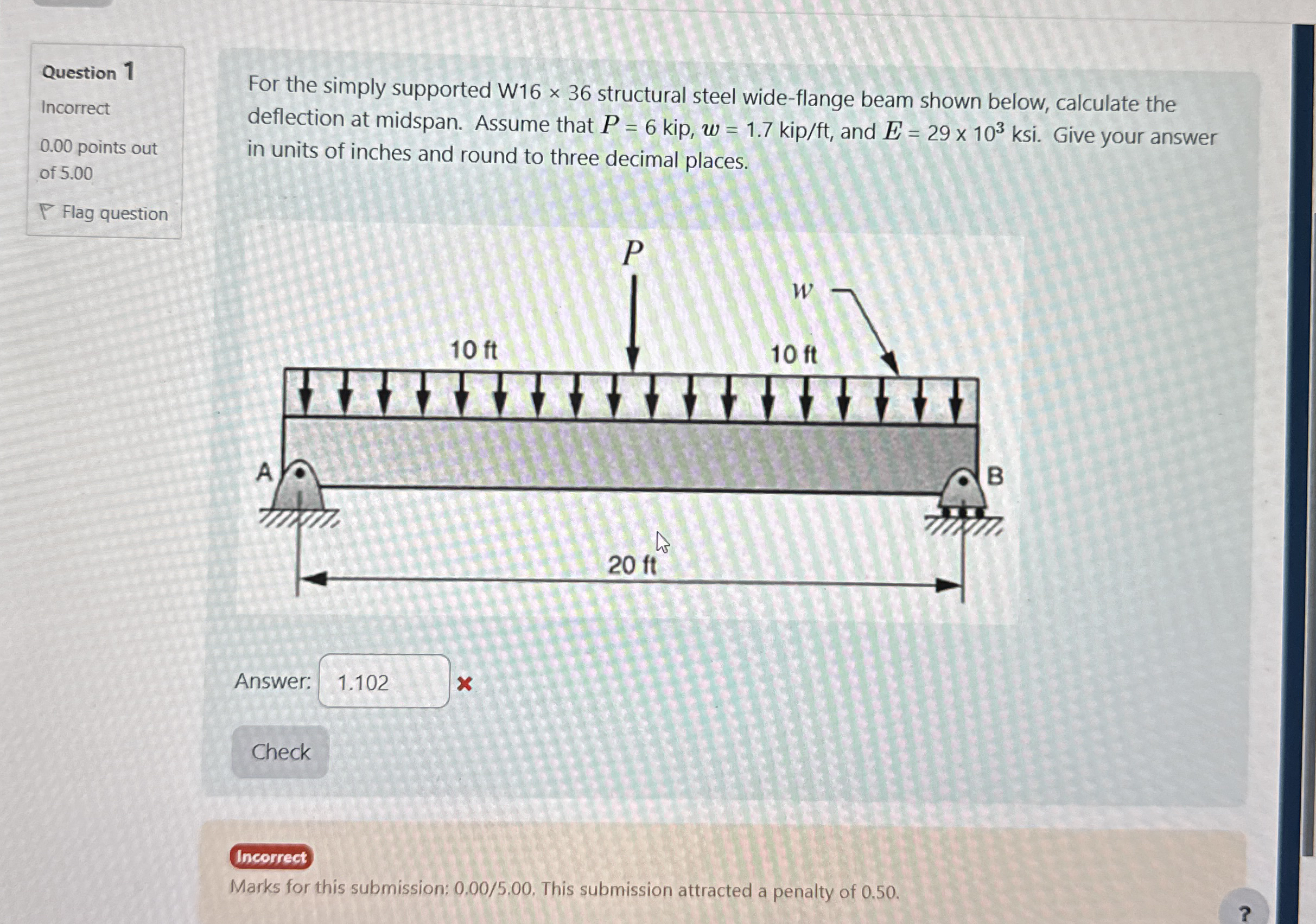 Question 1 Incorrect 0 . 0 0 points out of 5 . 0