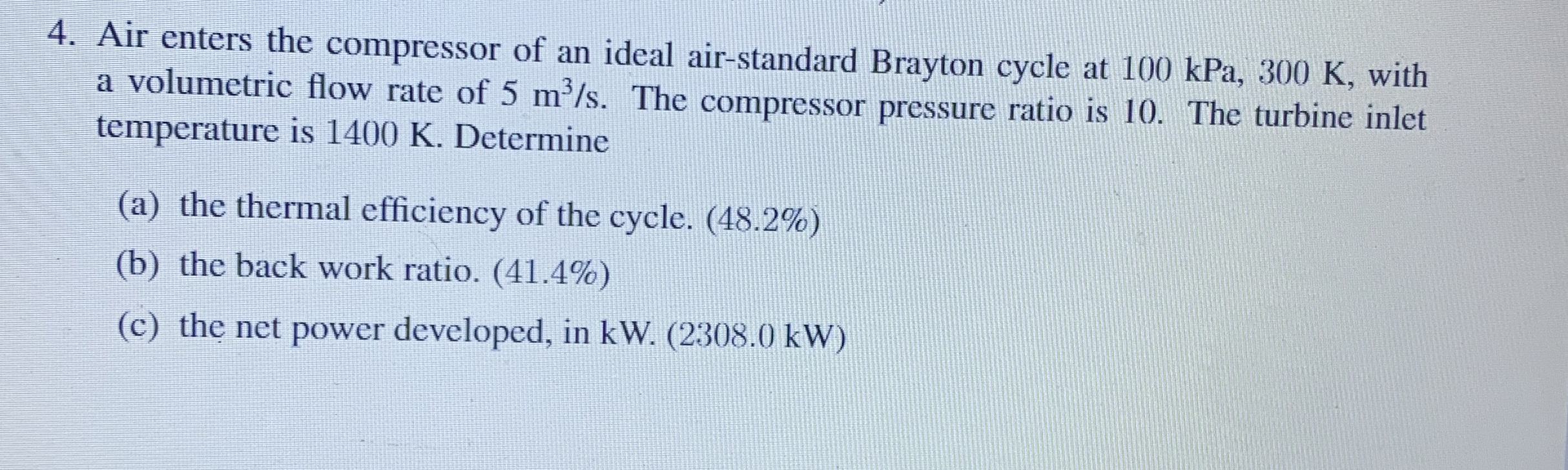 Air enters the compressor of an ideal air -