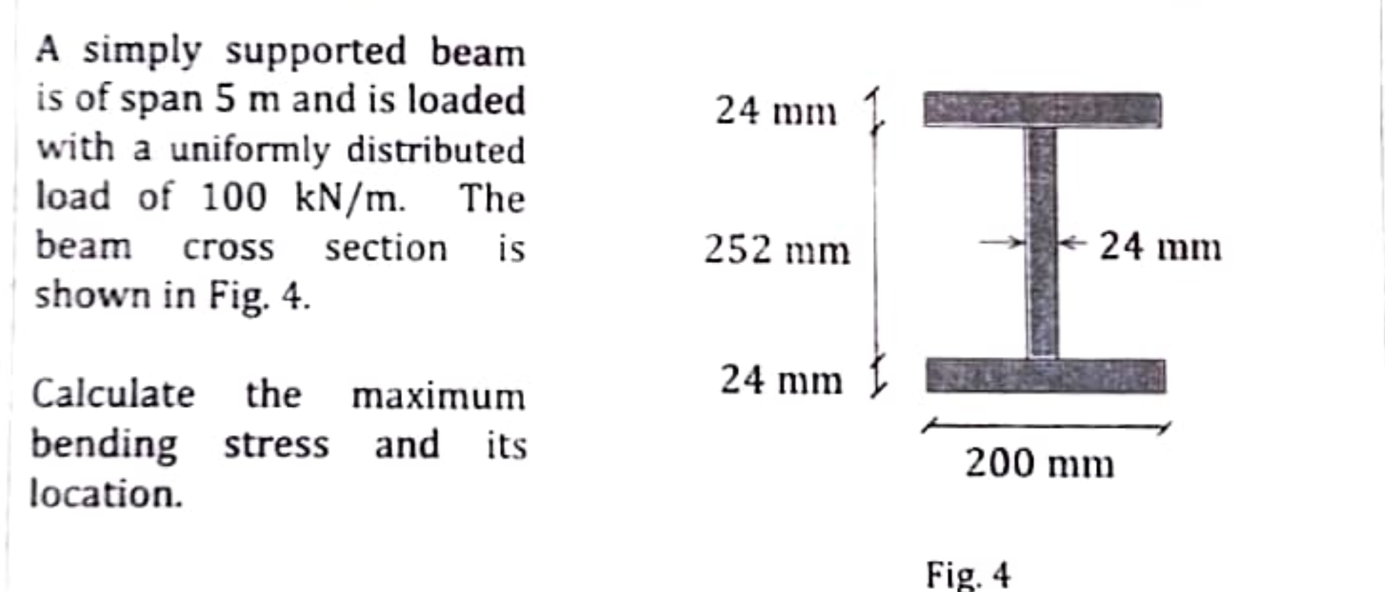 A simply supported beam is of span 5 m and is