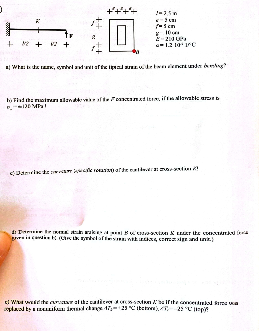 l = 2 . 5 m e = 5 c m f = 5 c m g = 1 0 c m E = 2