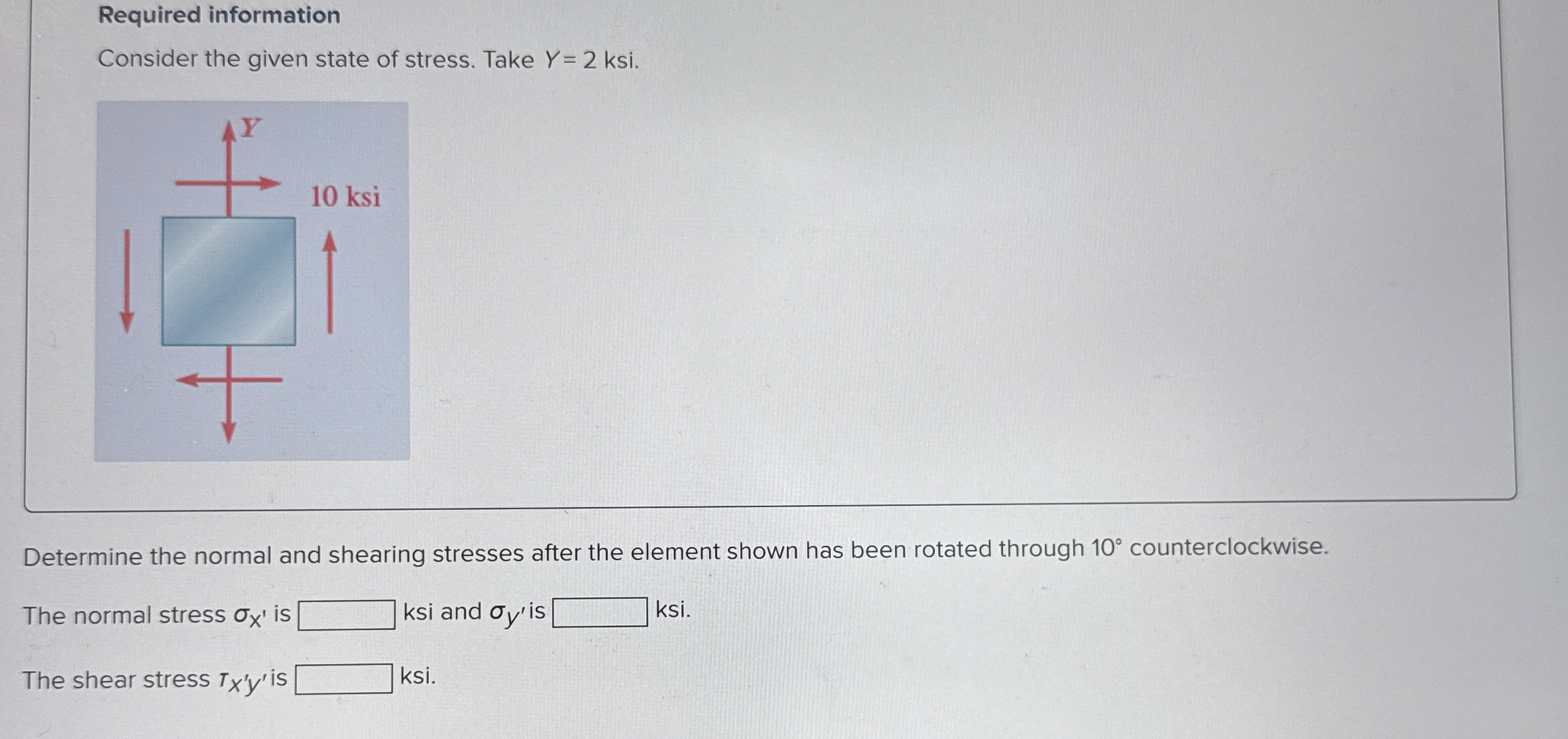 Required information Consider the given state of