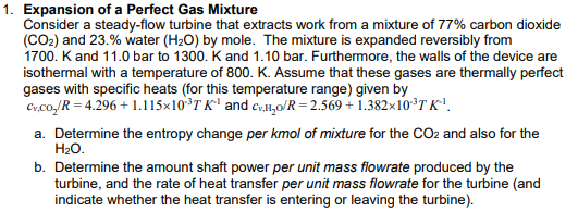 Consider a steady - flow turbine that extracts