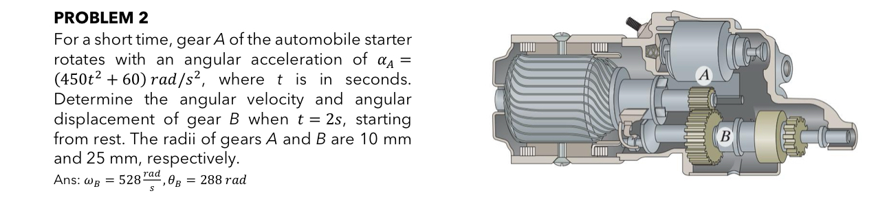 PROBLEM For a short time, gear A of the