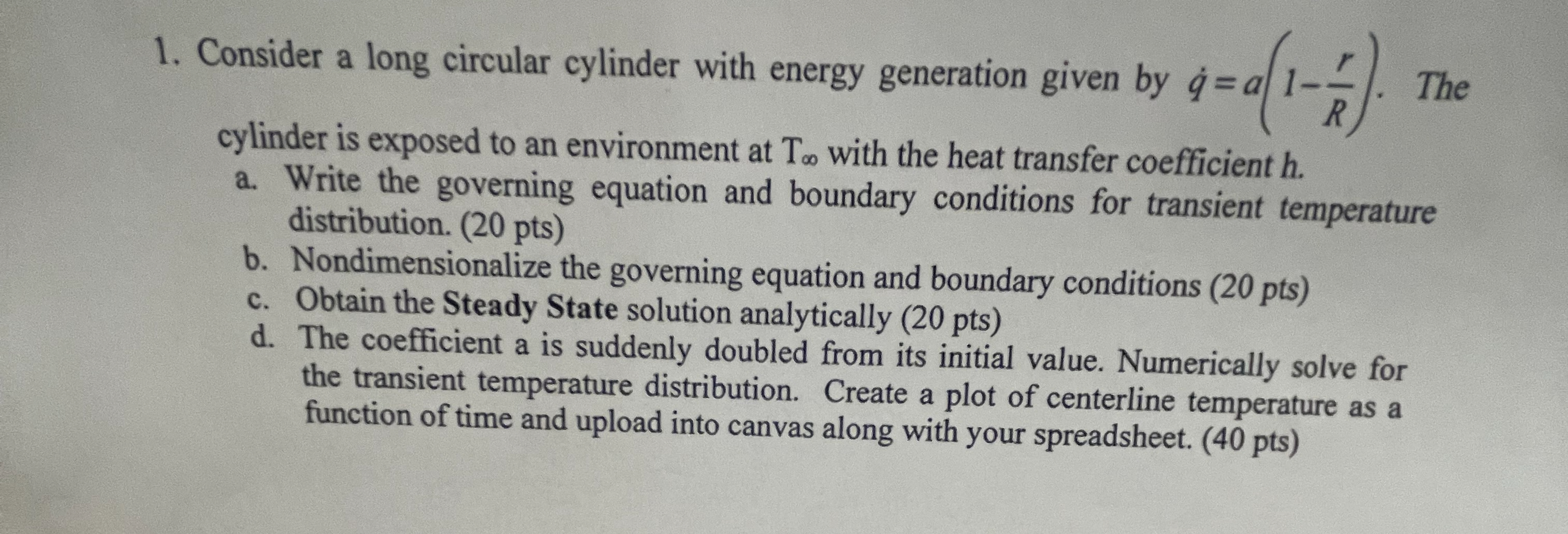 1 . Consider a long circular cylinder with energy