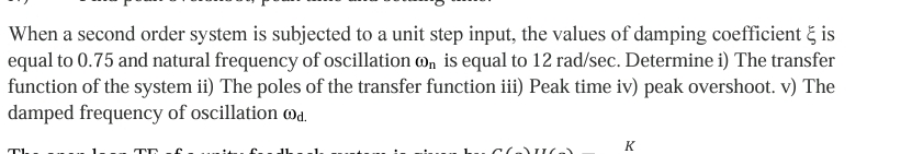 When a second order system is subjected to a unit