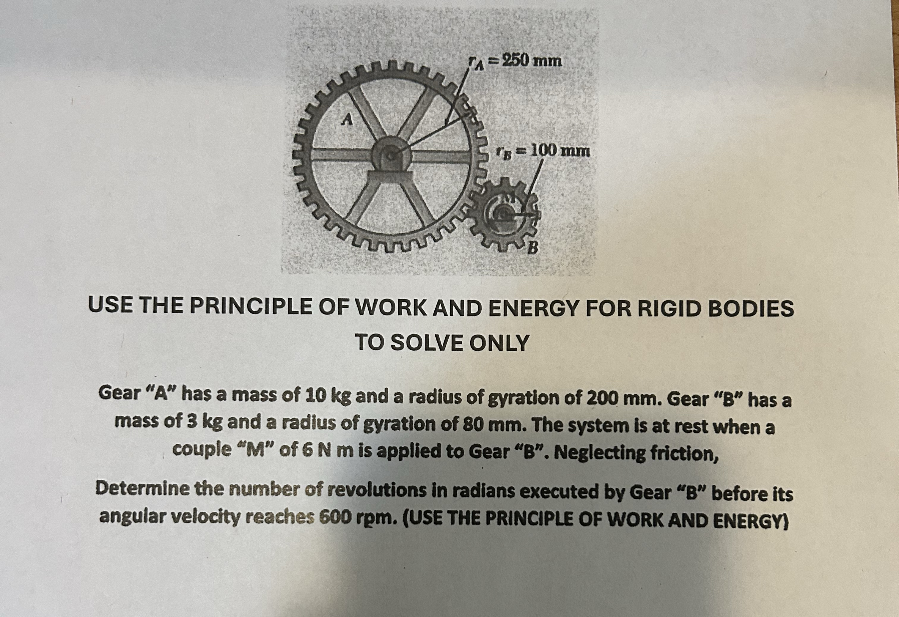 USE THE PRINCIPLE OF WORK AND ENERGY FOR RIGID