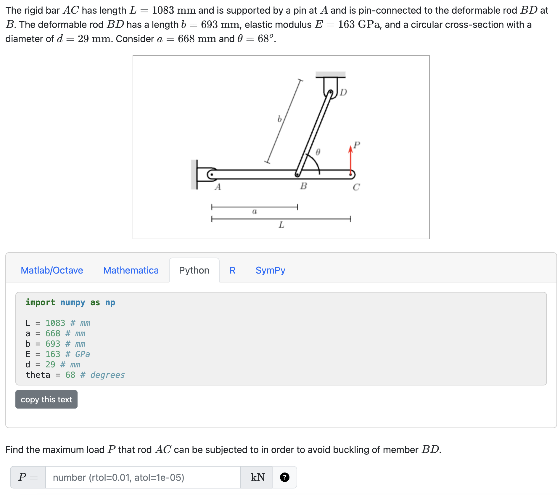 ` ` ` import numpy as np L = 1 0 8 3 # mm a = 6 6