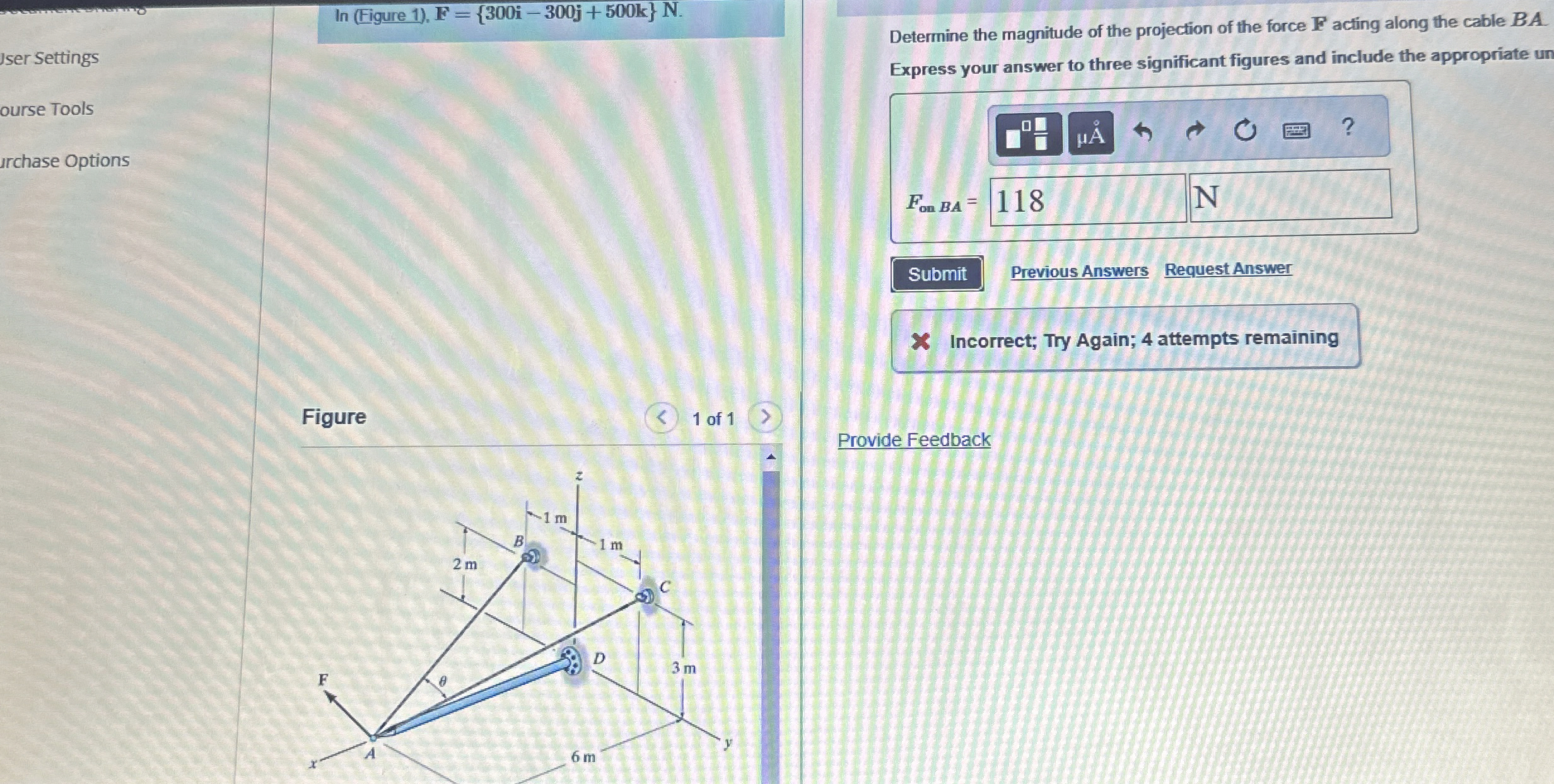 SHOW ALL WORK Figure 1 ) , F = { 3 0 0 i - 3 0 0