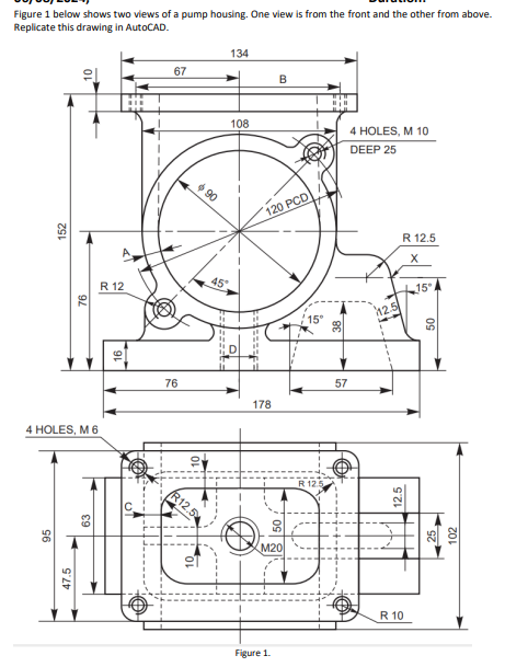 Figure 1 below shows two views of a pump housing.