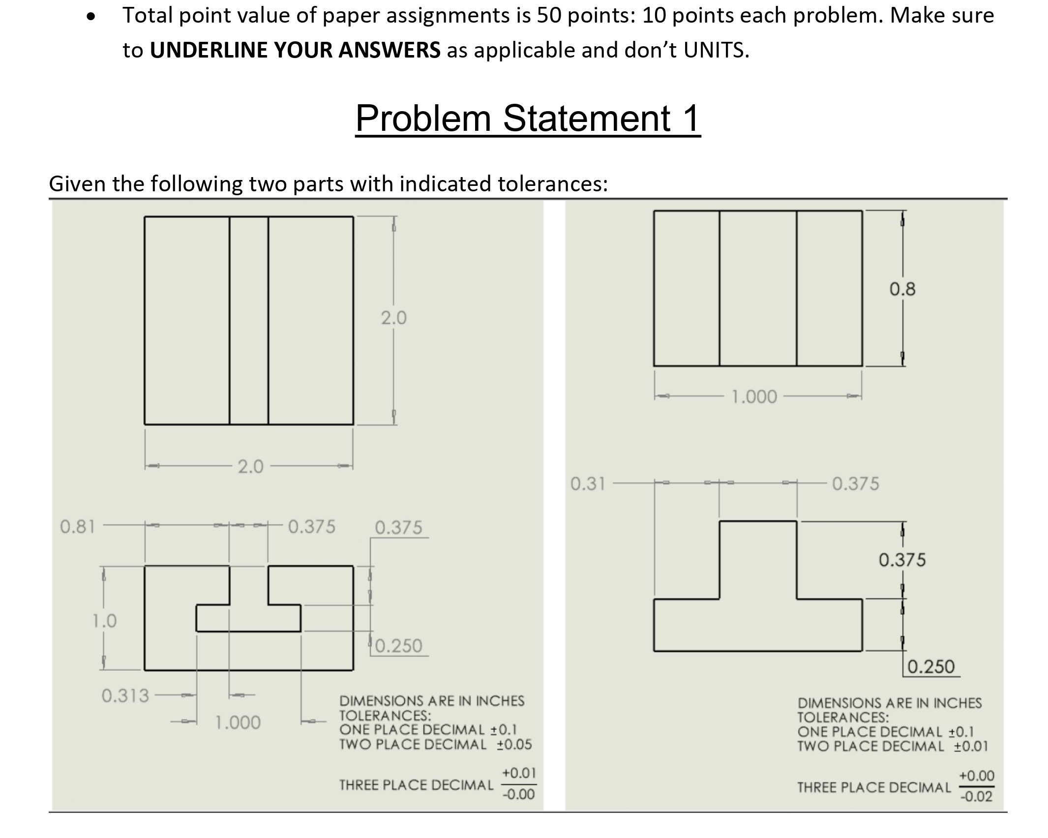 Given the following two parts with indicated