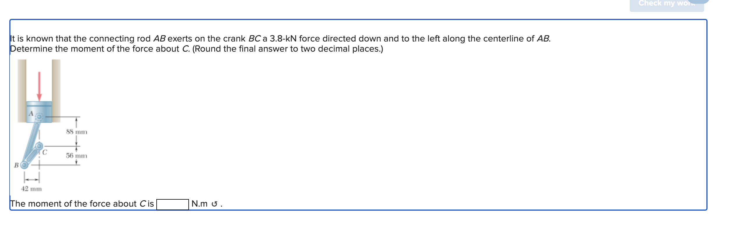 It is known that the connecting rod A B exerts on