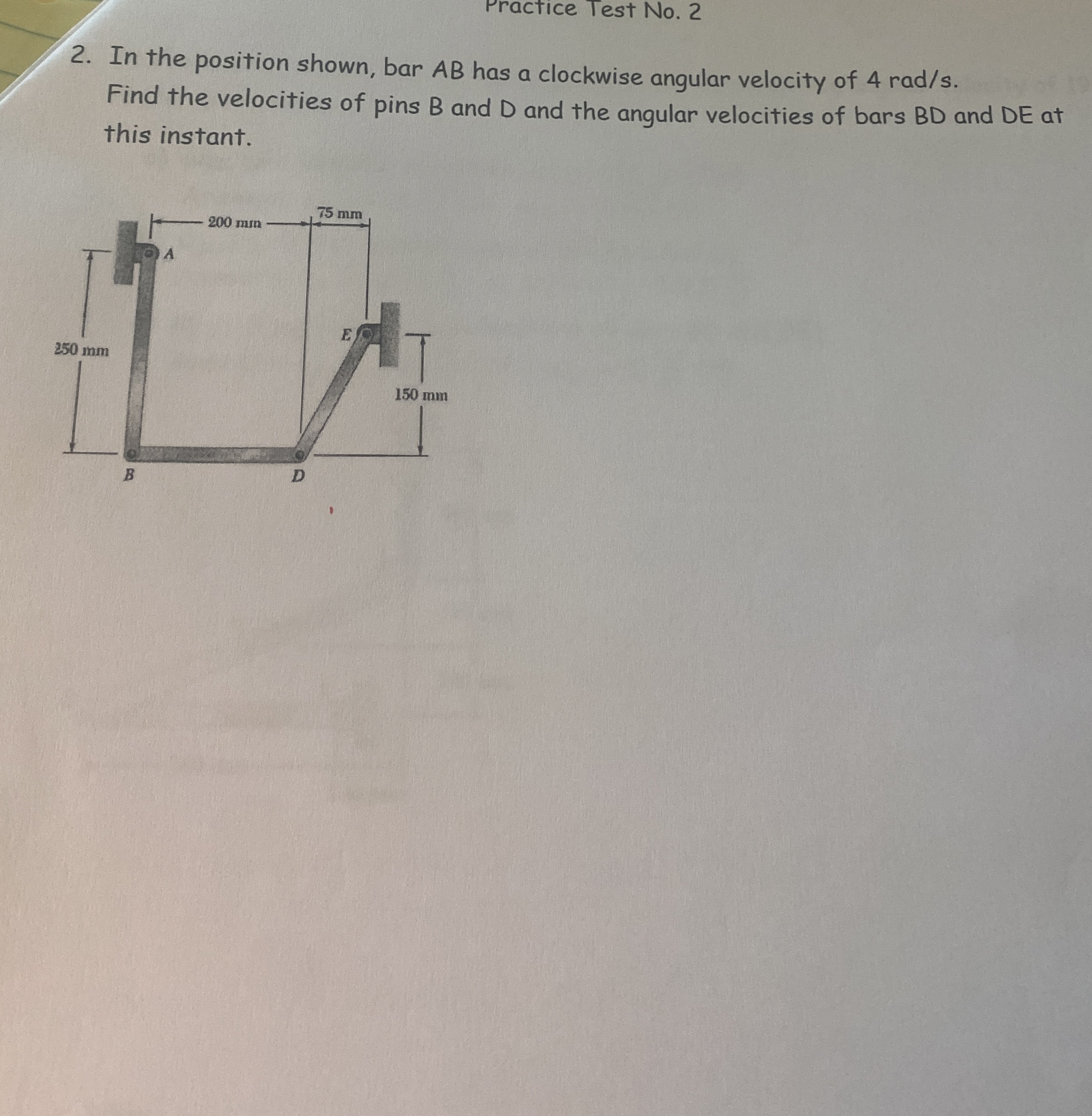 Practice Test No . 2 In the position shown, bar A