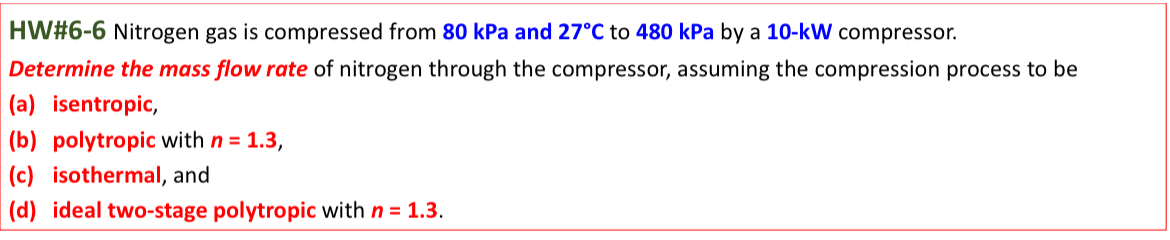 HW# 6 - 6 Nitrogen gas is compressed from 8 0 kPa