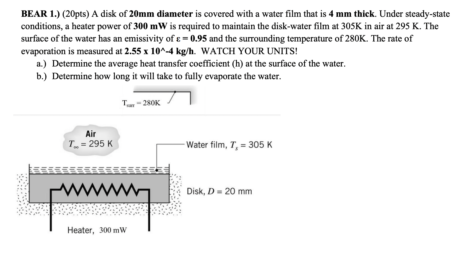 BEAR 1 . ) ( 2 0 pts ) A disk of 2 0 mm diameter