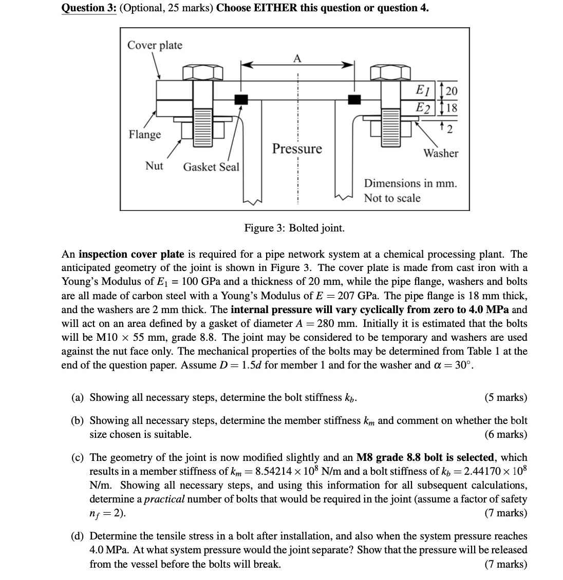 Question 3 : ( Optional , 2 5 marks ) Choose