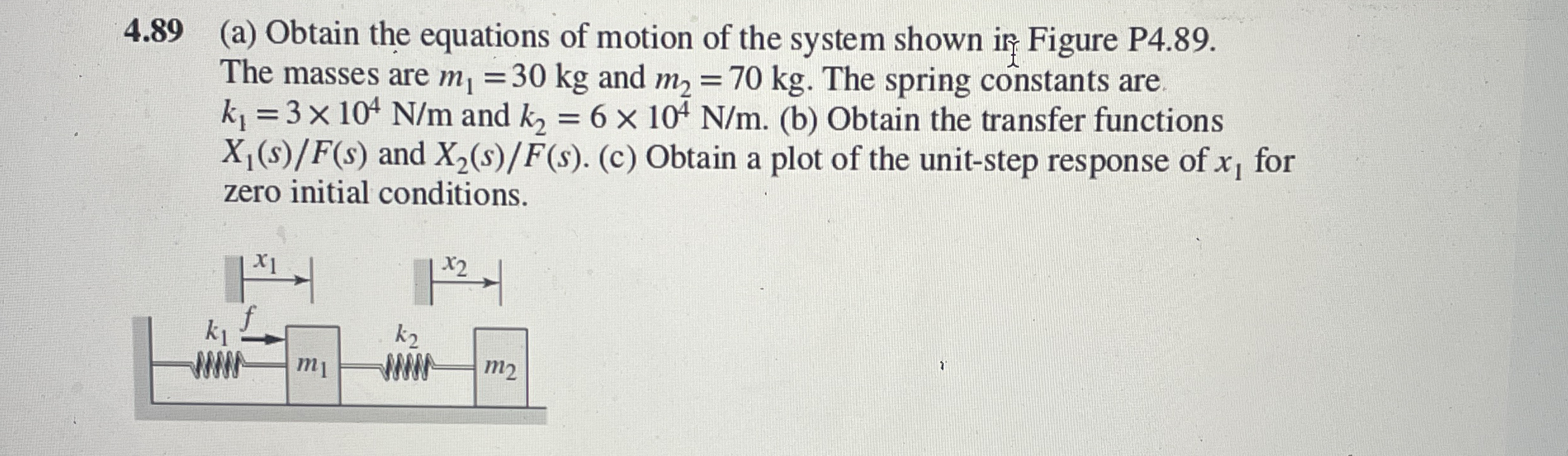 4 . 8 9 ( a ) Obtain the equations of motion of