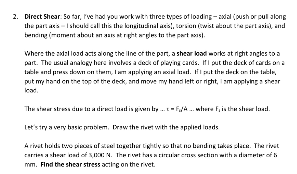 2 . Direct Shear: So far, I ve had you work with