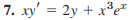 Please use variation of parameters x y ' = 2 y +