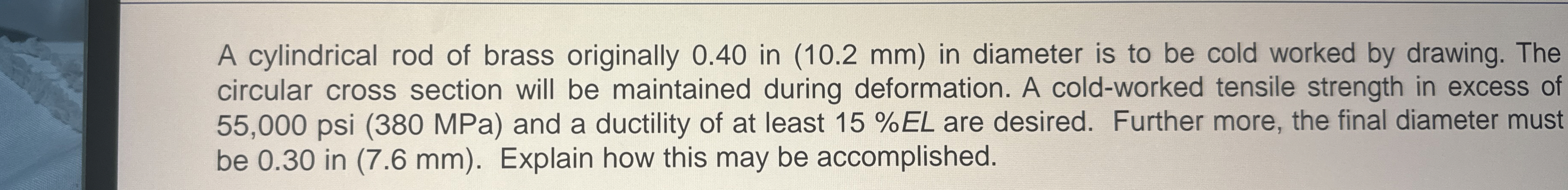 A cylindrical rod of brass originally 0 . 4 0 in