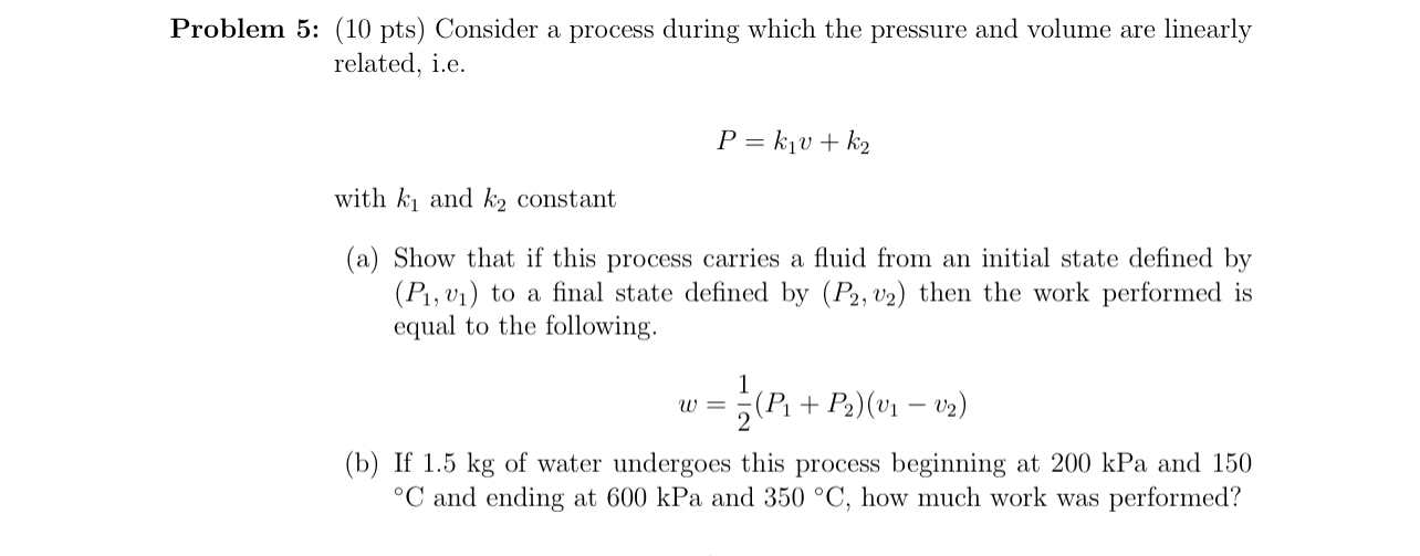 Problem 5 : ( 1 0 pts ) Consider a process during