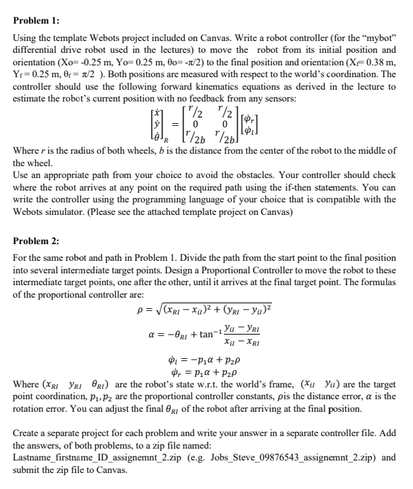Problem 1 : Using the template Webots project