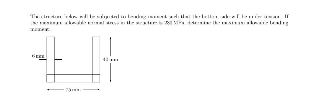 The structure below will be subjected to bending