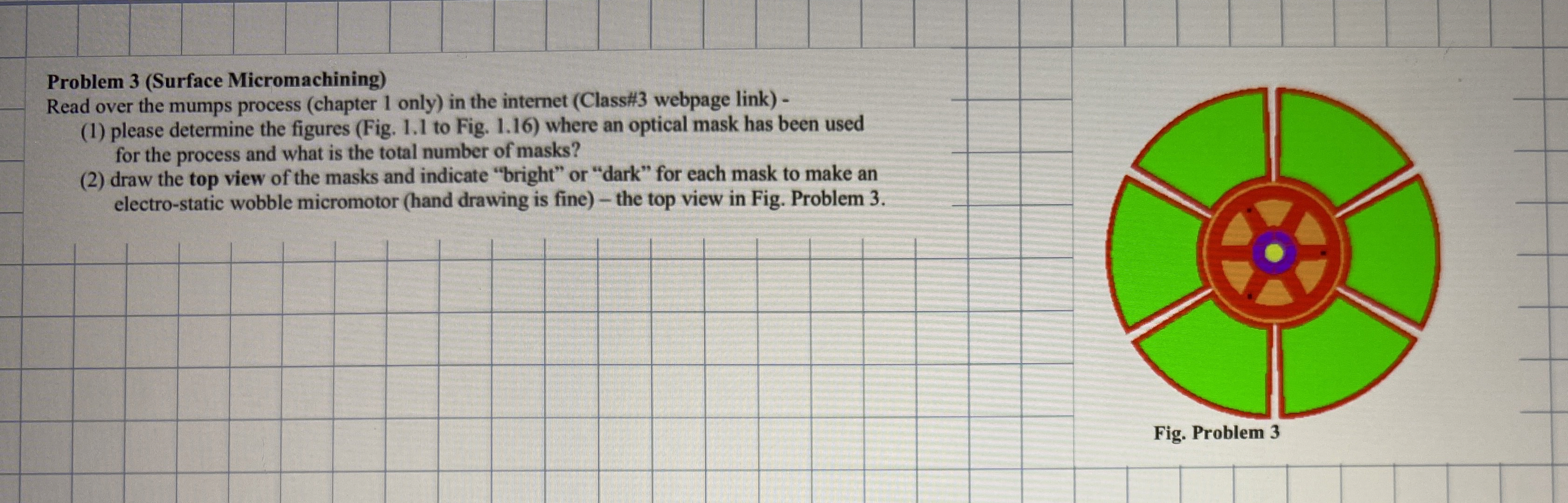 ( 2 ) draw the top view of the masks and indicate