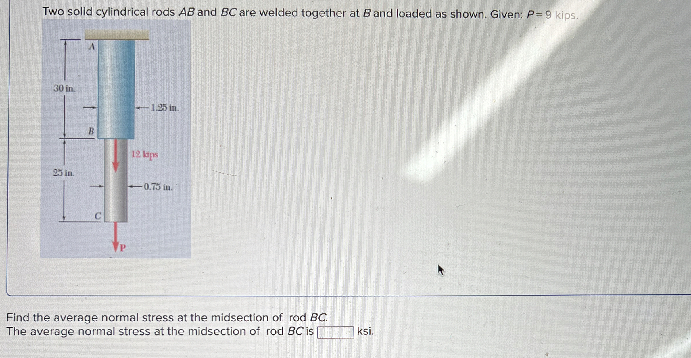 Two solid cylindrical rods A B and B C are welded