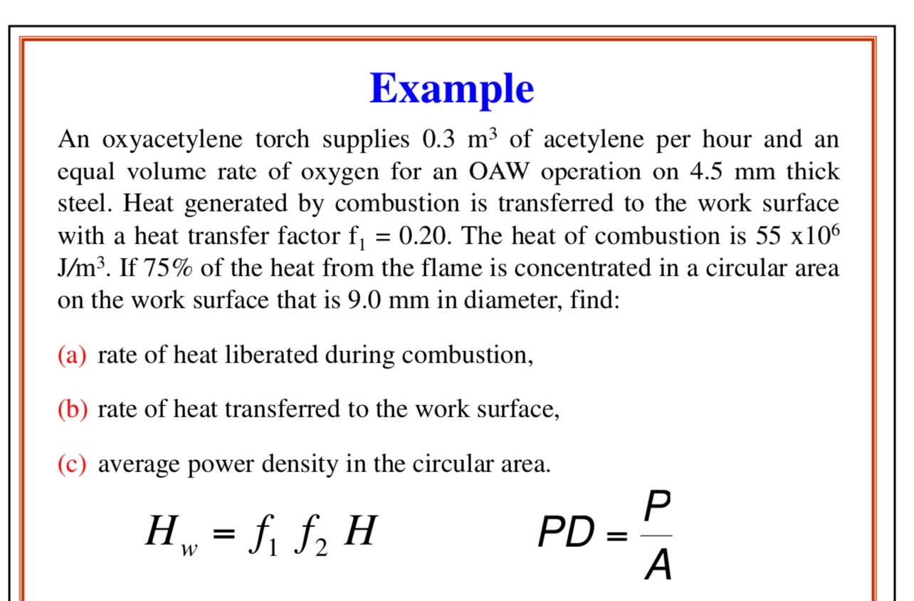 Example An oxyacetylene torch supplies 0 . 3 m 3