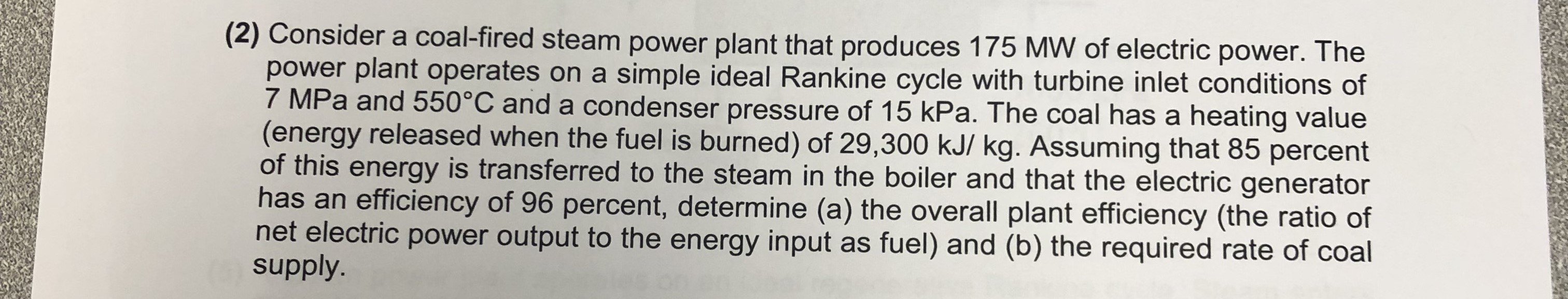 ( 2 ) Consider a coal - fired steam power plant
