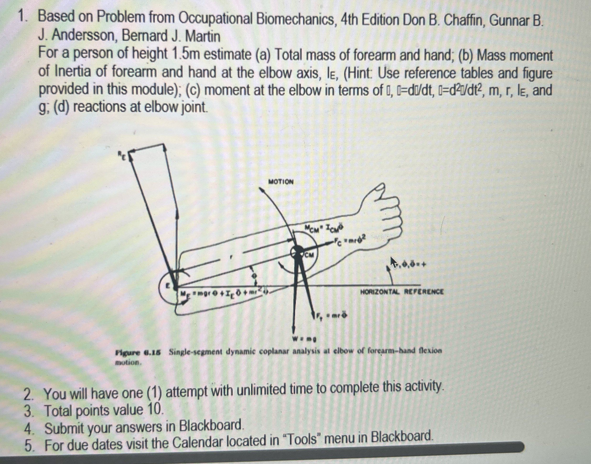 Based on Problem from Occupational Biomechanics,