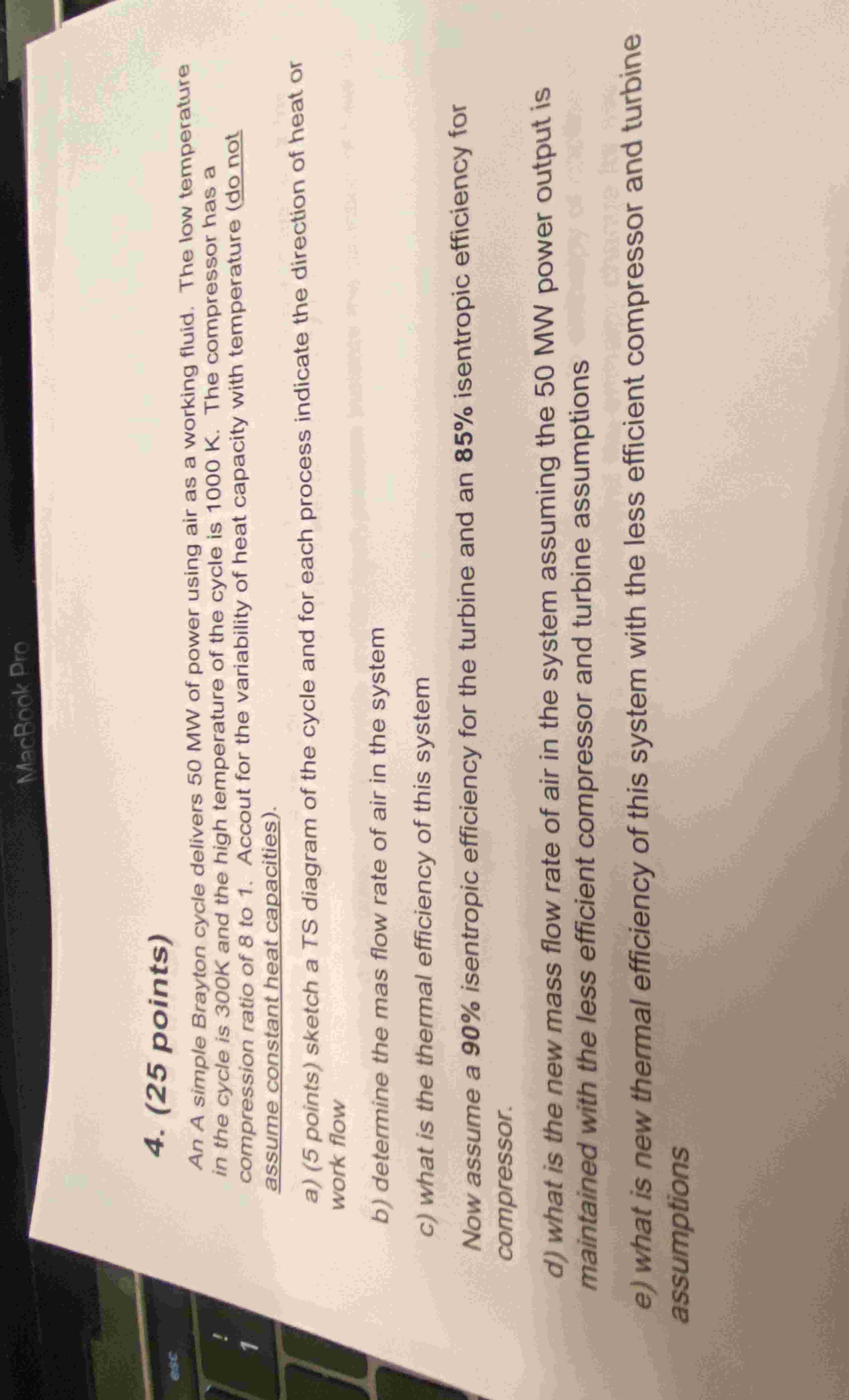 4 . ( 2 5 points ) An A simple Brayton cycle