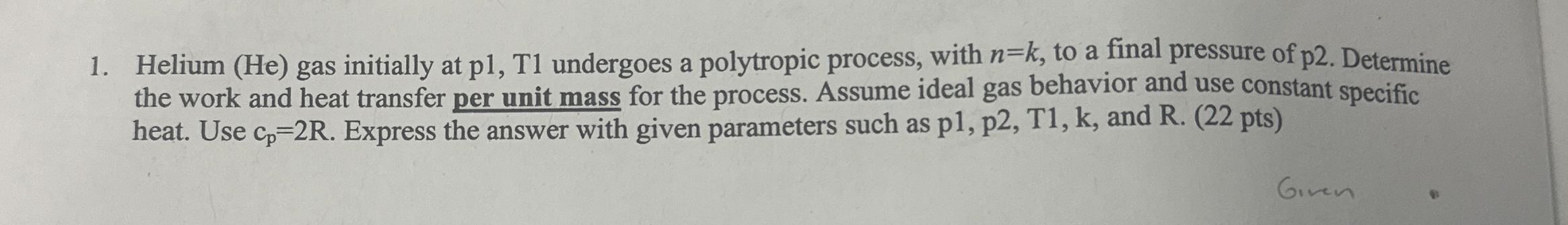 Helium ( He ) gas initially at p 1 , T 1