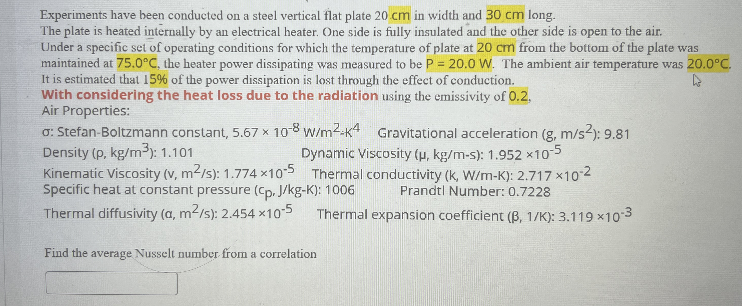 Experiments have been conducted on a steel